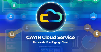 CAYIN Cloud Service facilita el funcionamiento del software CMS